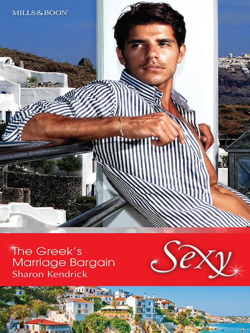 Title details for The Greek's Marriage Bargain by Sharon Kendrick - Available